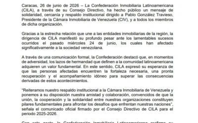 La Confederación Inmobiliaria Latinoamericana (CILA) expresa su solidaridad con Venezuela tras los recientes acontecimientos